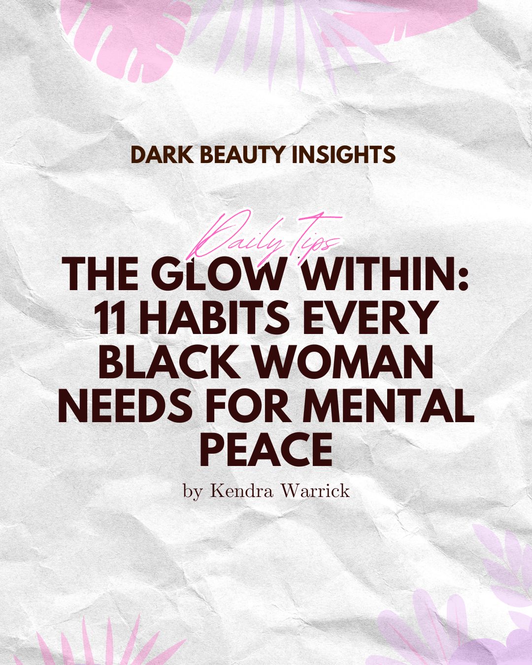 (E-Book) The Glow Within: 11 Habits Every Black Woman Needs For Mental Peace